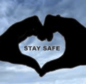 stay safe