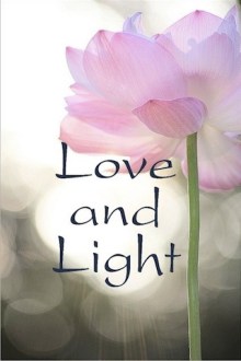 love and light